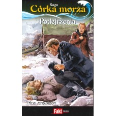 Podejrzenia (saga Córka morza  / Trine Angelsen ; t.14)